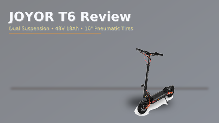 JOYOR T6 Review