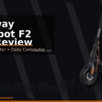 Segway Ninebot F2 Pro Review