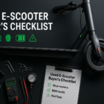 Used E-Scooter Buyer’s Checklist
