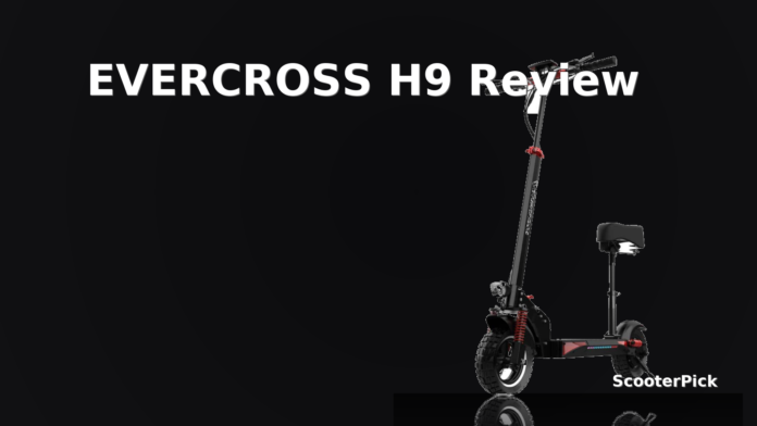 EVERCROSS H9 Review