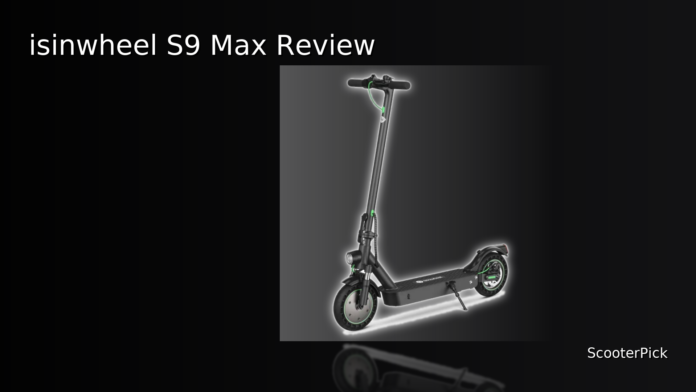 isinwheel S9 Max Review