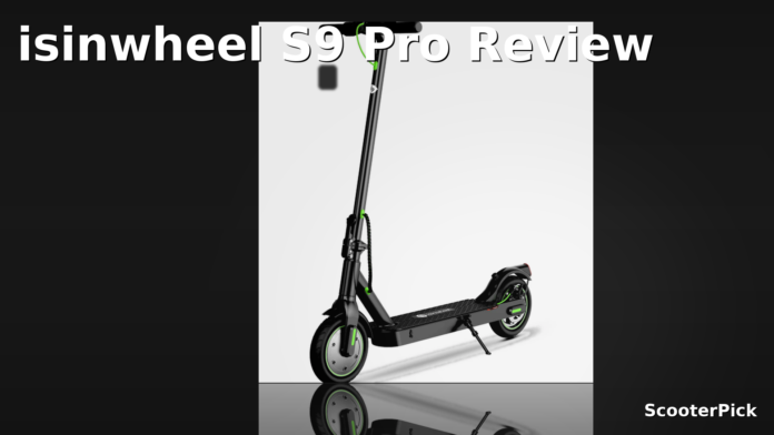 isinwheel S9 Pro Review